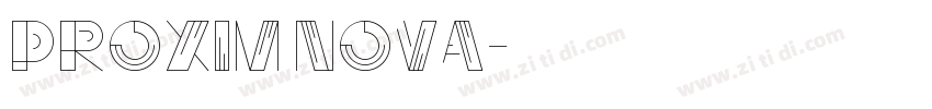 Proxim Nova字体转换